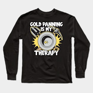 Gold Panning Therapy Long Sleeve T-Shirt